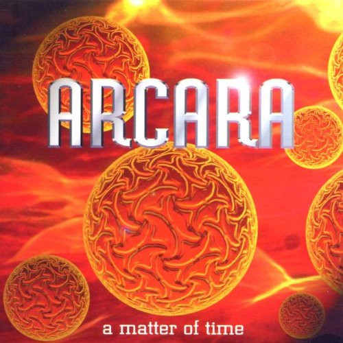ARCARA / A Matter Of Time ()