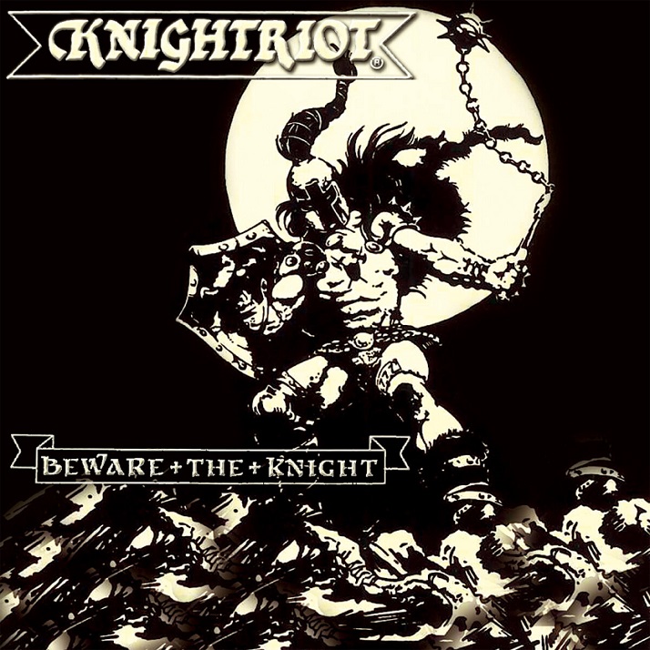 KNIGHTRIOT / Beware the Knight
