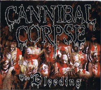 CANNIBAL CORPSE / The Bleeding +1 (digi/enhanced)(A[`Ձj