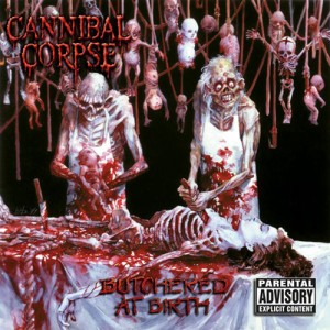 CANNIBAL CORPSE / Butchered at Birth (アルゼンチン盤）