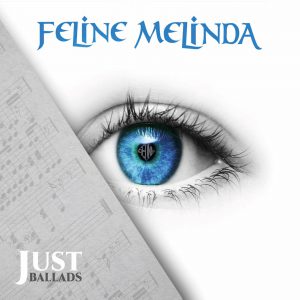 FELINE MELINDA / Just Ballads (digi) (30NLOo[hWAՁI)