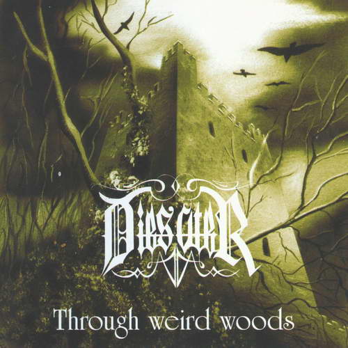 DIES ATER / Through Weird Woods (Áj