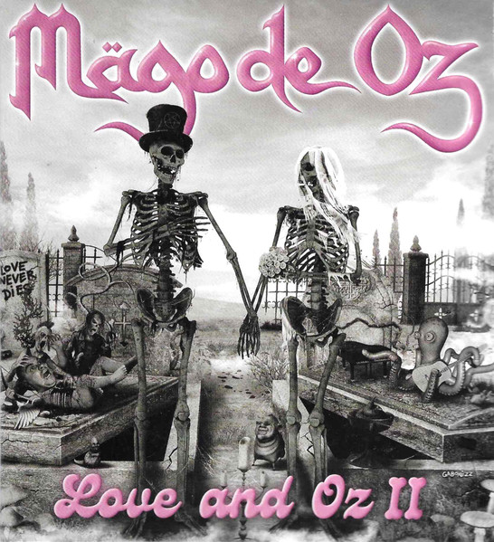 MAGO DE OZ / Love And Oz II (digi)