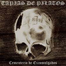 TAIPAS DE PILATOS / Cementerio de excomulgados