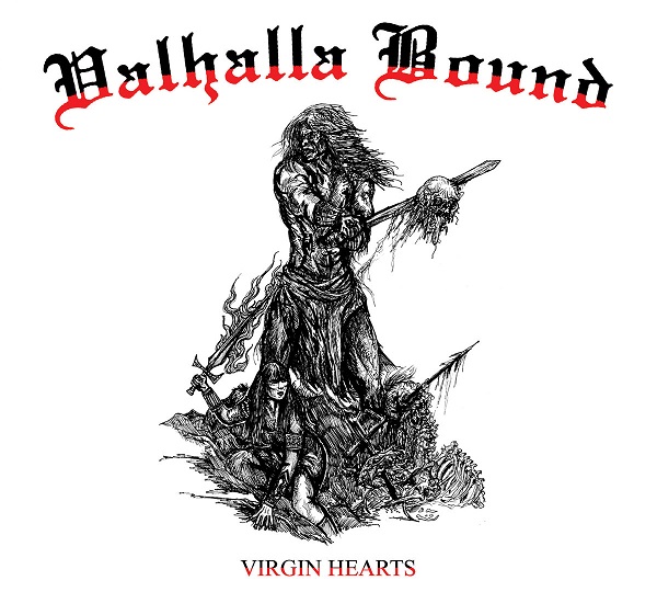 VALHALLA BOOUND / Virgin Hearts (digi)