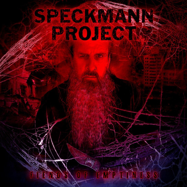 SPECKMANN PROJECT / Fiends of Emptiness (NEW!)