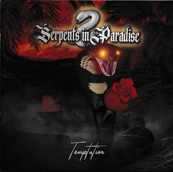 SERPENTS IN PARADISE / Temptation