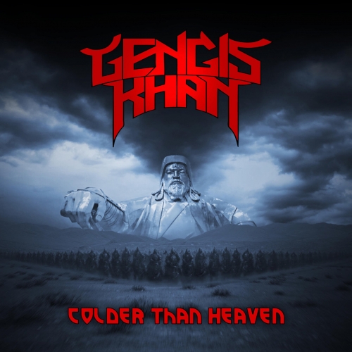 GENGIS KHAN / Colder than Heaven (digi)