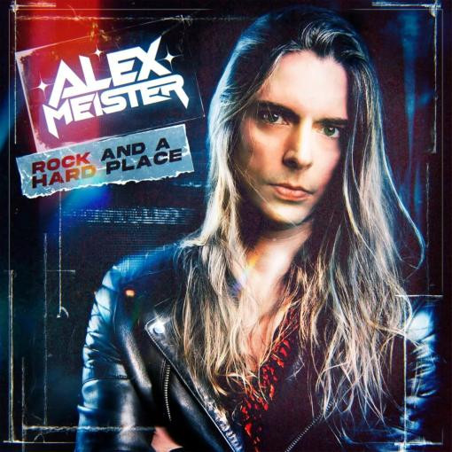 ALEX MEISTER / Rock And A Hard Place (PLEASURE MAKERのG.！)
