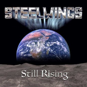 STEELWINGS / Still Rising 