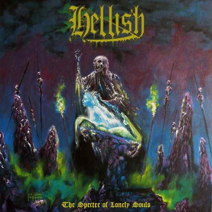 HELLISH / The Spectre of Lonely Souls@