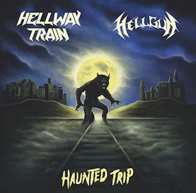 HELLWAY TRAIN / HELL GUN / 『Haunted Trip』(split)