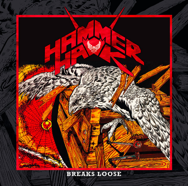 HAMMERHAWK / Breaks Loose (2022 reissue)@iw/sticker)