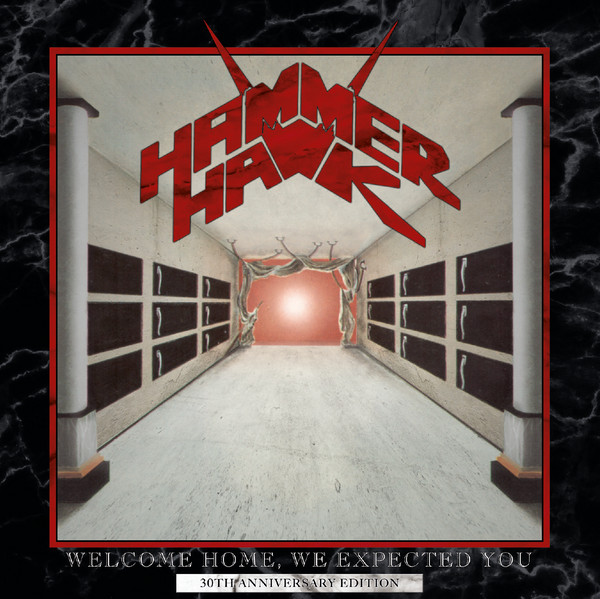 HAMMERHAWK / Welcome Home We Expected You (2022 reissue)iw/sticker)