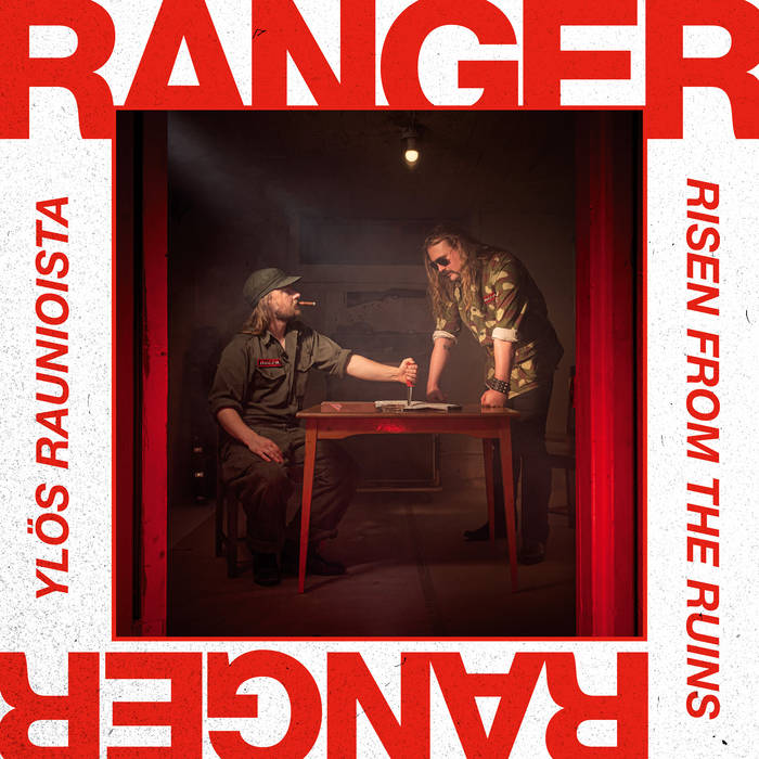 RANGER / Yl​os raunioista / Risen From The Ruins (NEW !!)