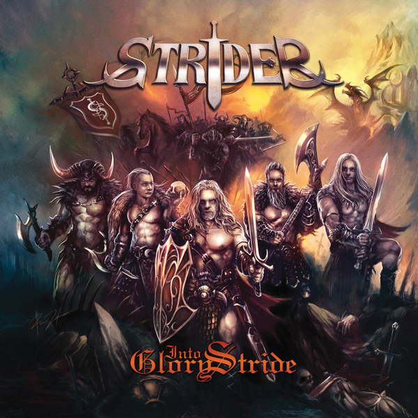 STRIDER / Into Glory Stride (NEW !!)