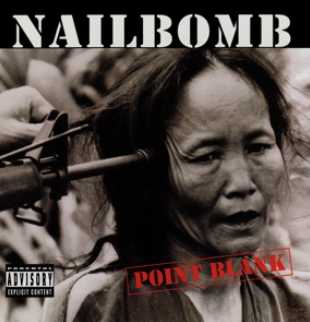 NAILBOMB / Point Blank +6i2023 reissue)