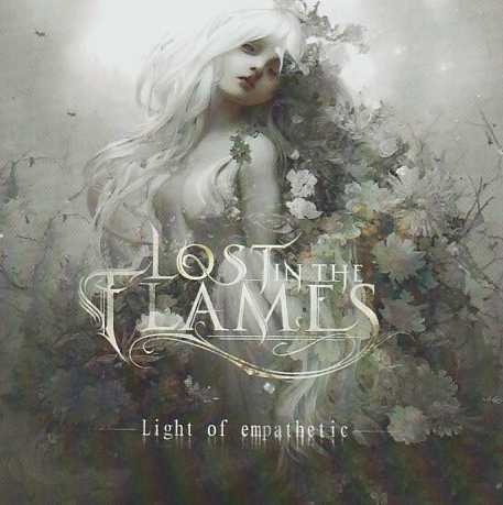 LOST IN THE FLAMES / Light of empathetic 