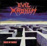 EVIL MADNESS / Maze of Souls