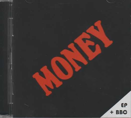MONEY / EP+BBC (collectors CD)