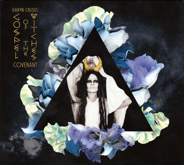 KARYN CRISIS' GOSPEL OF THE WITCHES / Covenant (digi)