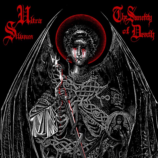 ULTRA SILVAM / The Sanctity of Death (NEW!)