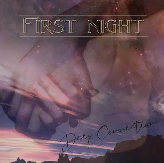 FIRST NIGHT / Deep Connection (NEW !!/EՁj