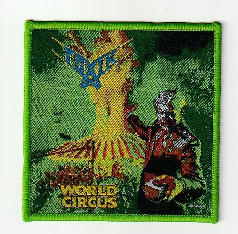 TOXIK / World Circus (SP)