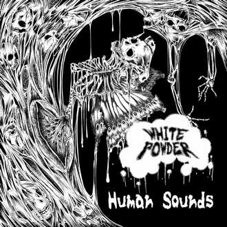 WHITE POWDER / Human sounds Remastered Deluxe Edition  