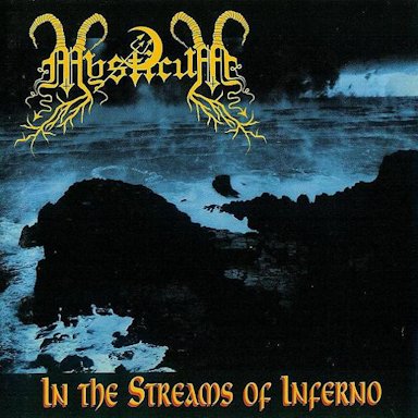 MYSTICUM / In the Streams of Inferno (2023 reissue)
