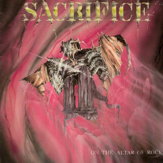 SACRIFICEiSWITZERLAND) / On the Altar of Rock@+5 (2022 reissue)@