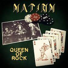 NATION (Belgium) / Queen Of Rock (2022 reissue)