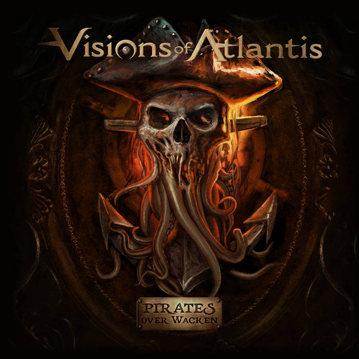 VISIONS OF ATLANTIS / Pirates Over Wacken (digi)