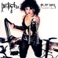 BITCH / Be My Slave islip/Poster/2022 reissue)