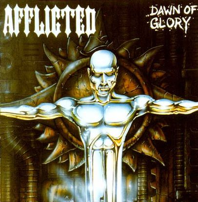 AFFLICTED / Dawn of Glory +3 (2023 reissue)