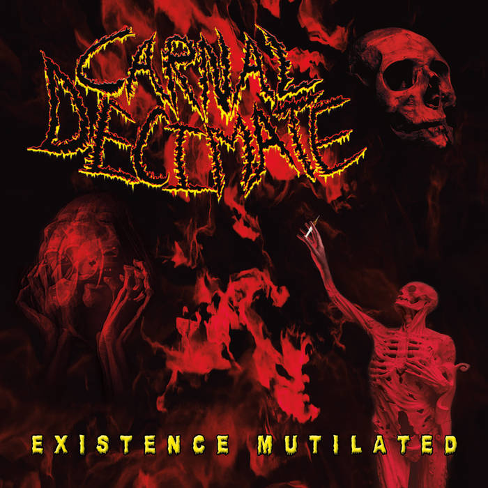 CARNAL CECIMATE / Existence Mutilated (1995 DEMO) (2023 reissue)