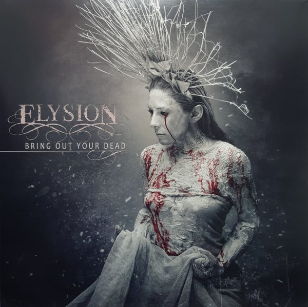 ELYSION / Bring Out Your Dead (digi)