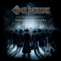 ONE DESIRE / Live With The Shadow Orchestra (CD+DVD)