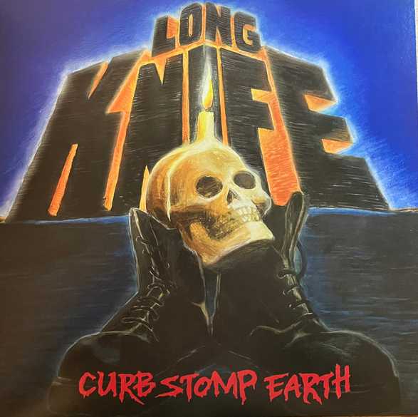 LONG KNIFE / Curb Stomp Earth