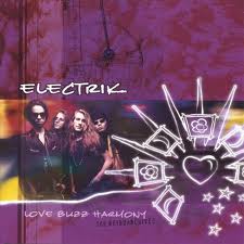 ELECTRIK / Love Buzz Harmony The Reetroarchives 