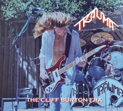 TRAUMA / The Cliff Burton Era (digi/collectors CD) NtݐЎ̉I