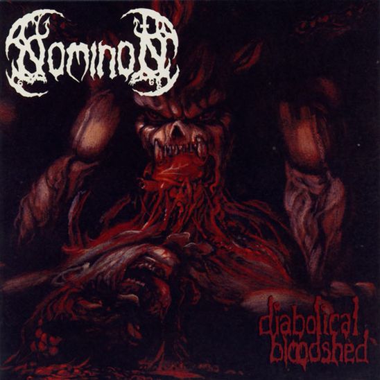 NOMINON / Diabolical Bloodshed (2022 reissue) 1stAoĔ