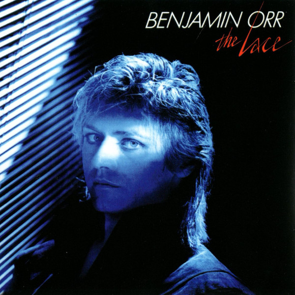 BENJAMIN ORR / The Lace (2006 reissue)
