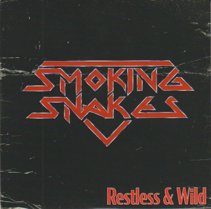 SMOKING SNAKES / Restless  Wild (paper/CDR) WASPȃXEFfBbVEX[W[VsI