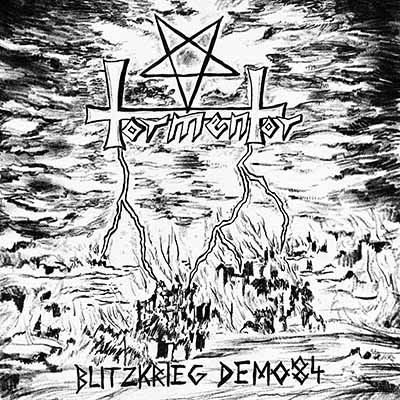 TORMENTOR - Blitzkrieg Demo '84 MLP 