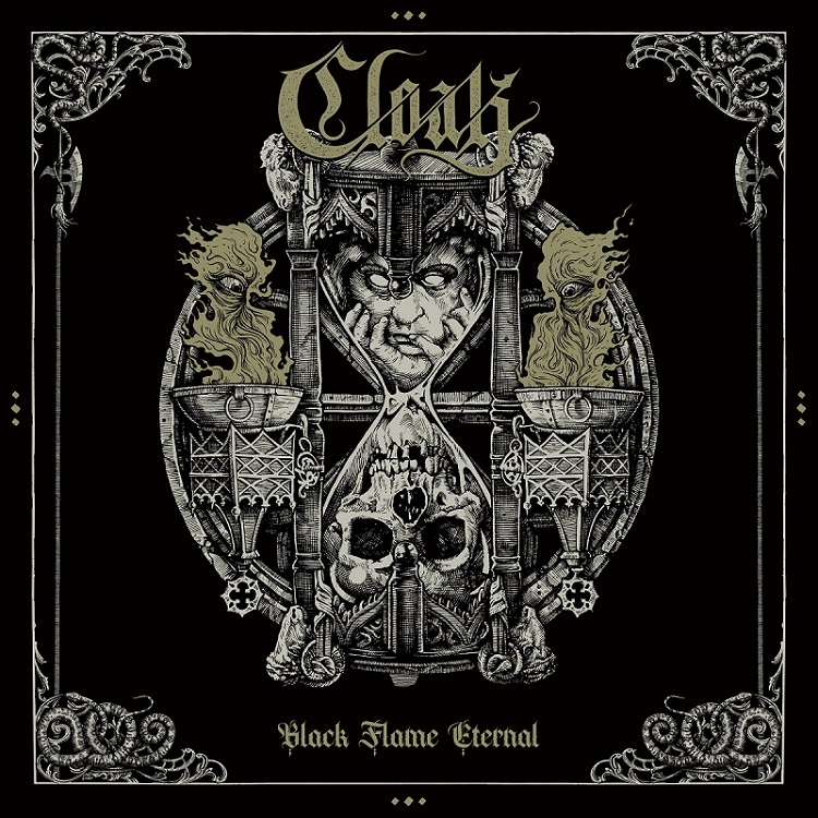 CLOAK / Black Flame Eternal (digi)