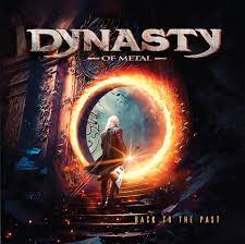 DYNASTY OF METAL / Back To The Past (NX`E^EJ@[I)