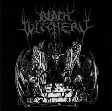 BLACK WITCHERY / Desecration of the Holy Kingdom