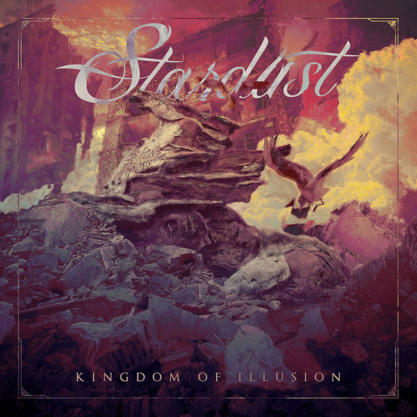 STARDUST / Kingdom of Illusion (NEW)