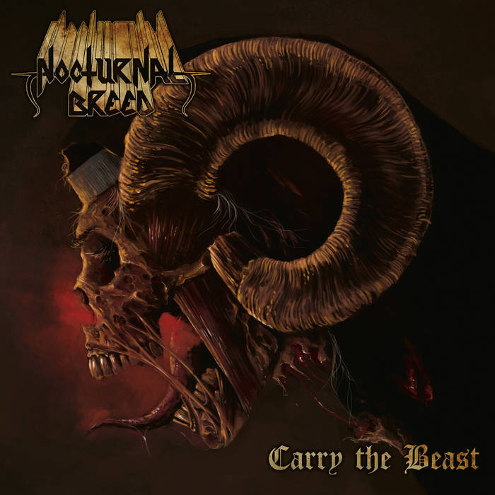 NOCTURNAL BREED / Carry the Beast (NEW!!)